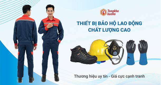 THIẾT BỊ BẢO HỘ LAO ĐỘNG CHẤT LƯỢNG CAO